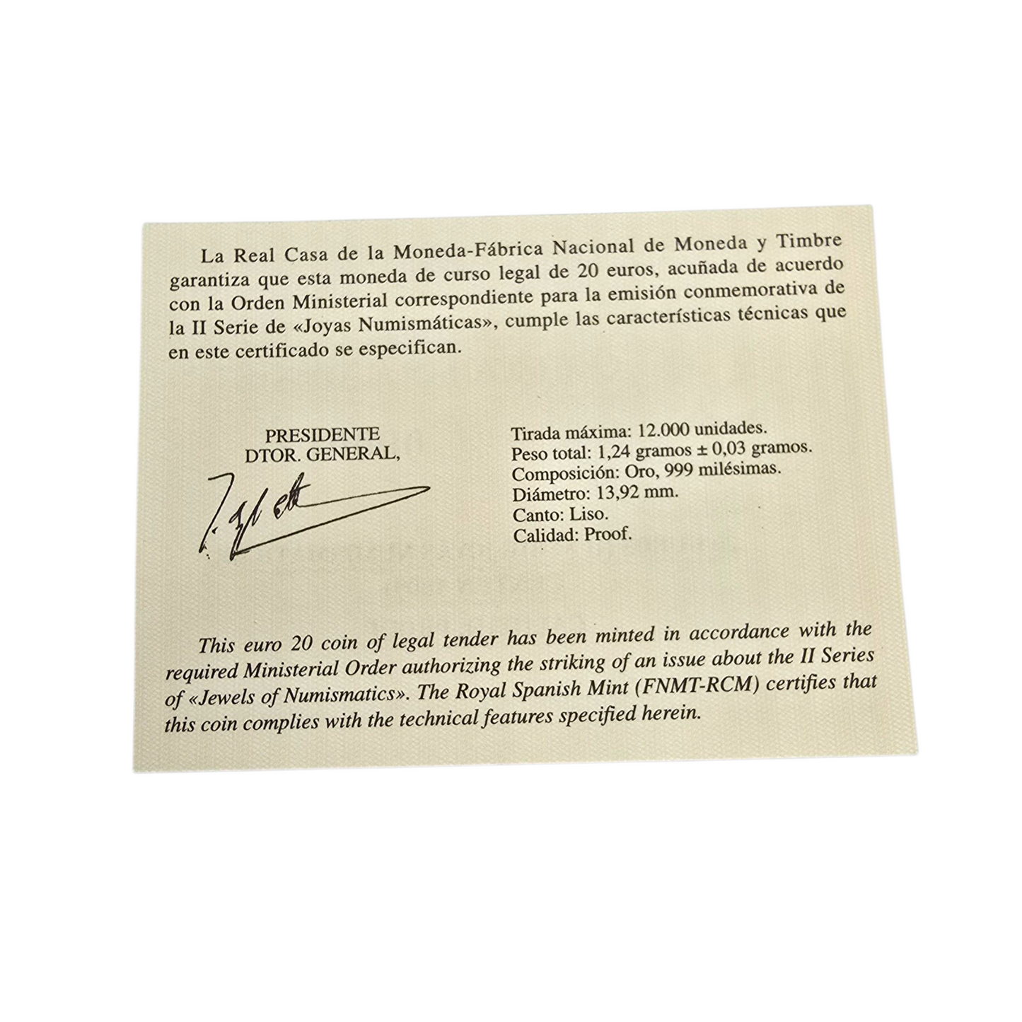 Moneda 20€ Oro Centén 2009 – Oro 999 - Edición Oficial Joyas Numismáticas (FNMT)